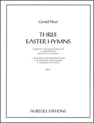 Gerald Near, Three Easter Hymns Organ and Ensemble Partitur + Stimmen