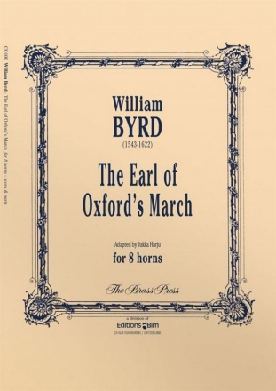 William Byrd, The Earl Of Oxford's March 8 Horns Partitur + Stimmen