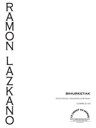 Ramon Lazkano, Bihurketak Violine, Cello und Klavier Buch