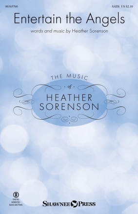 Heather Sorenson, Entertain the Angels SATB Choral Score