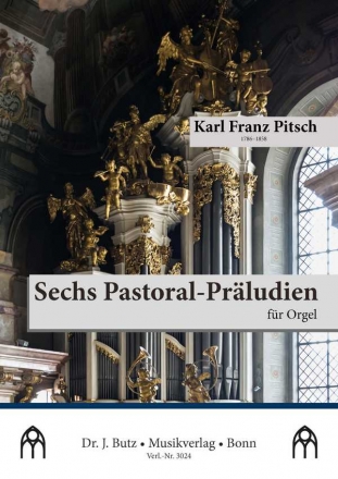 6 Pastoral-Prludien fr Orgel