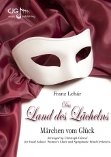 Lehr, Franz, Mrchen vom Glck Blasorchester, Chor (SA opt.), Gesangssolist Partitur, Stimmensatz