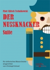 Tschaikowski, Pjotr Iljitsch, Der Nussknacker Blasorchester