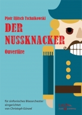 Tschaikowski, Pjotr Iljitsch, Der Nussknacker Blasorchester