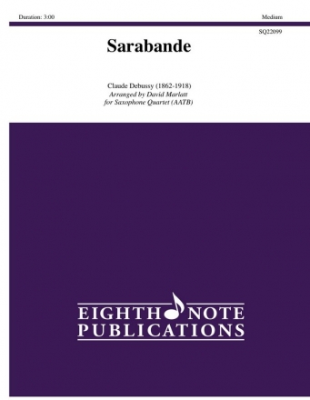 Debussy, Claude, Sarabande 4 Saxophone (2A, T, Bar)