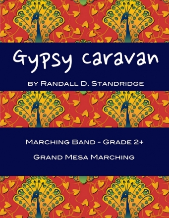 Standridge, Randall D., Gypsy Caravan Marching Band