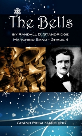 Standridge, Randall D., The Bells: Movement 1 Marching Band