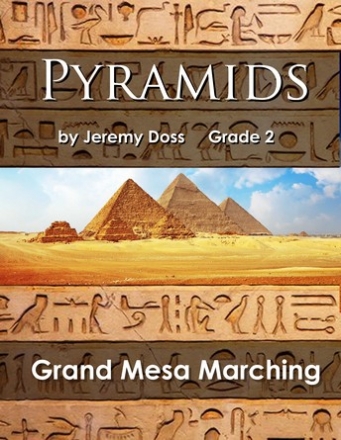 Doss, Jeremy, Rise of the Pyramids Marching Band