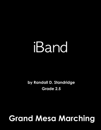 Standridge, Randall D., iBand Marching Band