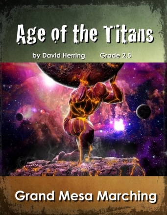 Herring, David B., Age of the Titans Marching Band