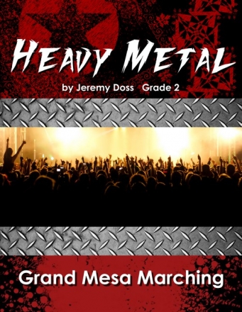 Doss, Jeremy, Heavy Metal Marching Band