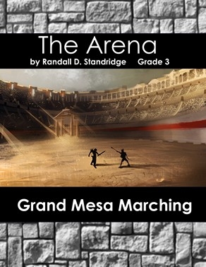 Standridge, Randall D., The Arena 1 Marching Band