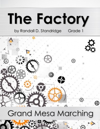 Standridge, Randall D., The Factory Marching Band