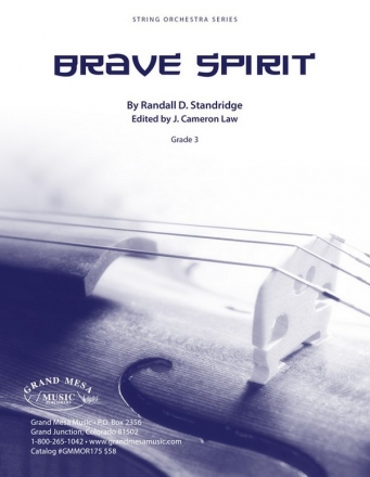 Standridge, Randall D., Brave Spirit String Orchestra