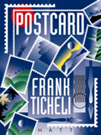 Ticheli, Frank, Postcard Blasorchester Partitur, Stimmensatz