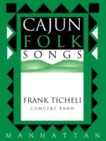 Ticheli, Frank, Cajun Folk Songs Blasorchester Partitur, Stimmensatz