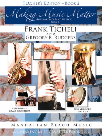 Ticheli, Frank, Rudgers, Gregory B., Making Music Matter II Blasorchester Buch