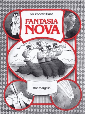 Margolis, Bob, Fantasia Nova Blasorchester Partitur