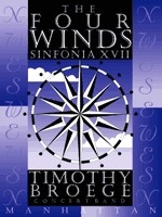 Broege, Timothy, Sinfonia XVII: The Four Winds Blasorchester Partitur