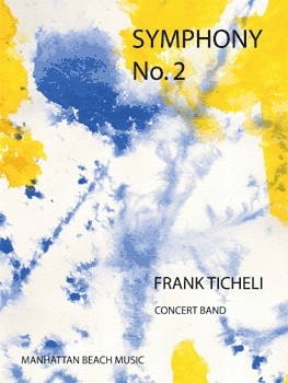 Ticheli, Frank, Symphony No. 2 Blasorchester Partitur