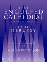 Debussy, Claude, The Engulfed Cathedral Blasorchester Partitur