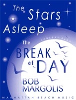 Margolis, Bob, The Stars Asleep, The Break of Day Blasorchester Partitur