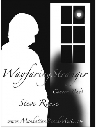 Rouse, Steve, Wayfaring Stranger Blasorchester Partitur