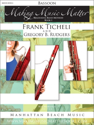 Ticheli, Frank, Rudgers, Gregory B., Making Music Matter I Fag Buch