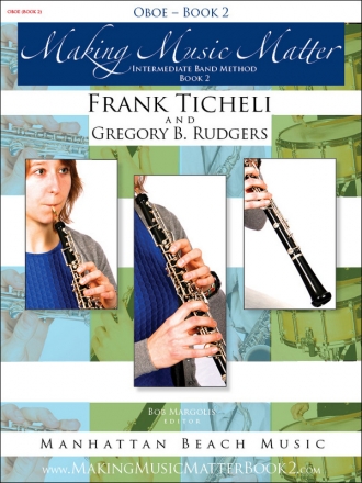 Ticheli, Frank, Rudgers, Gregory B., Making Music Matter II Ob Buch