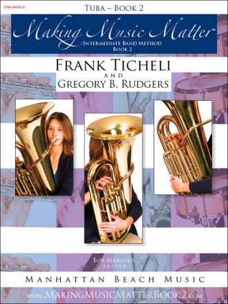 Ticheli, Frank, Rudgers, Gregory B., Making Music Matter II Tub Buch