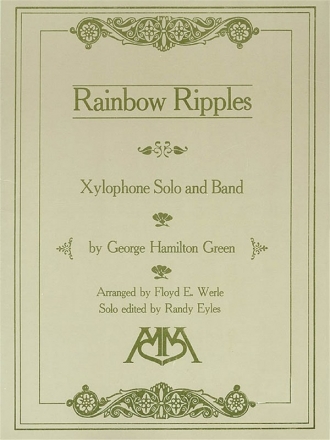 George Hamilton Green, Rainbow Ripples Concert Band Partitur