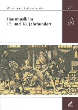 Hausmusik im 17. und 18. Jahrhundert