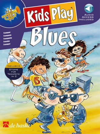 Kids Play Blues (+Online Audio) fr B- und C-Trompete