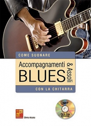 Silvio Astuto, Accompagnamenti & assoli blues con la chitarra Gitarre Buch + CD