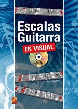 Arturo Hernandez, Las escalas de la guitarra en visual Gitarre Buch + CD