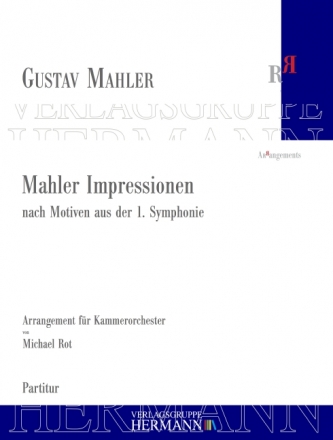 Mahler, Gustav, Mahler Impressionen Kammerorchester Partitur