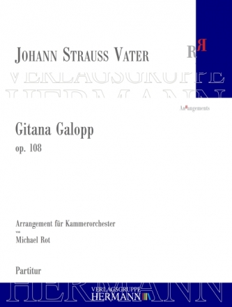 Strau (Father), Johann, Gitana Galopp op. 108 Kammerorchester Partitur