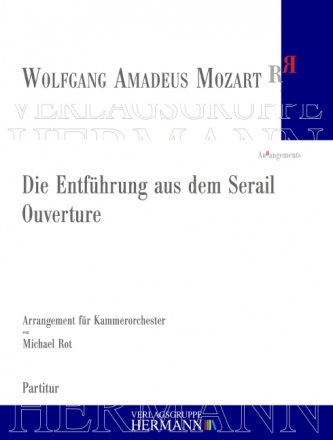 Mozart, Wolfgang Amadeus, Die Entfhrung aus dem Serail Kammerorchester Partitur