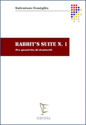 Rabbit's Suite No. 1 per quartetto di clarinetti partitura e parti