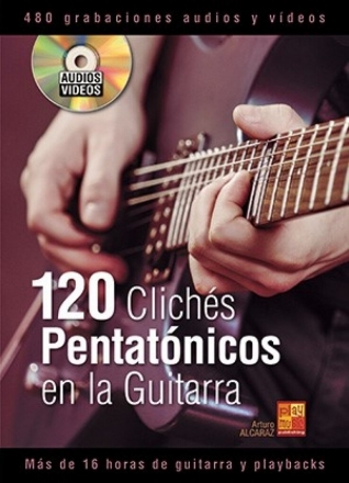 120 clichs ?pentatnicos en la guitarra (+Audios/Videos) para guitarra