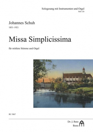 Missa Simplicissima fr mittlere Stimme und Orgel