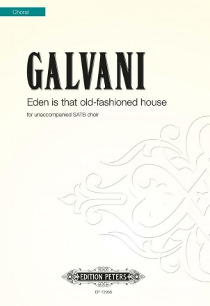 Galvani, Eden is that Old Fashioned House