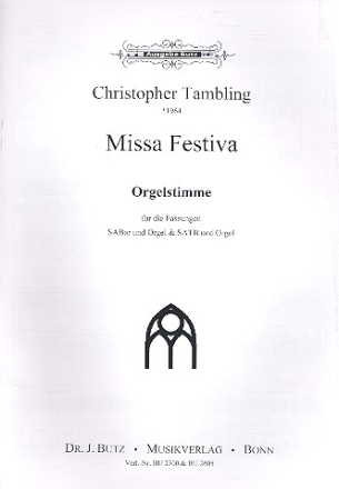 Missa festiva fr gem Chor und Orgel Orgel (fr beide Fassungen)