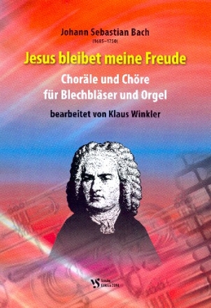 Jesus bleibet meine Freude fr 4 Blechblser (Posaunenchor) und Orgel Partitur