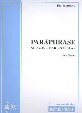 Paraphrase sur Ave maris stella pour orgue