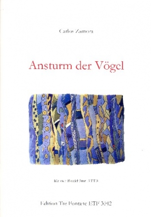 Ansturm der Vgel fr 4 Blockflten (ATTB) Partitur und Stimmen