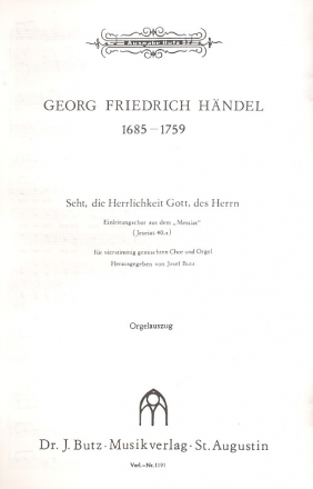 Seht die Herrlichkeit Gott des Herrn fr gem Chor und Orgel Orgelauszug