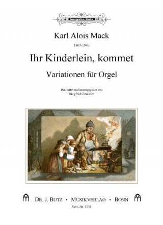 Variationen ber Ihr Kinderlein kommet fr Orgel