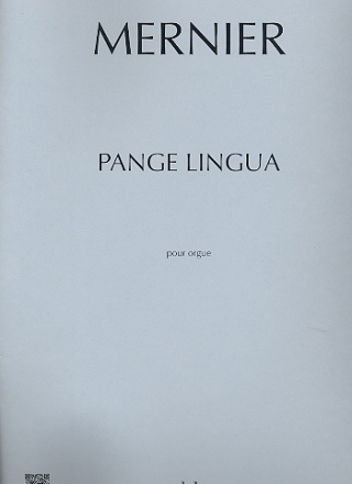 Pange lingua pour orgue