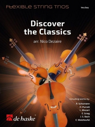 Discover the Classics for 3 string instruments score and parts